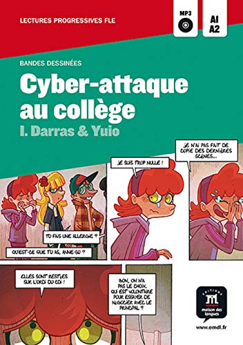 Cyber-attaque au collège, Bandes Dessinées + CD: Cyber-attaque au collège, Bandes Dessinées + CD (Bande Dessinee)