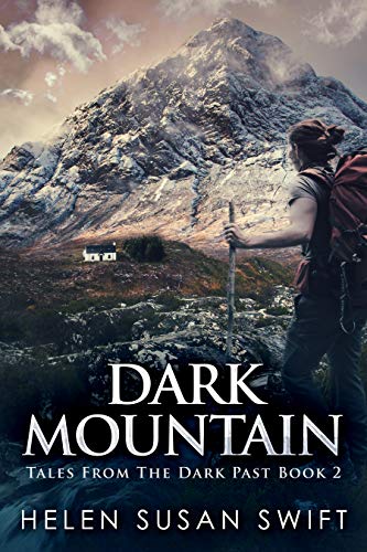 Dark Mountain: The Secret Of An Cailleach (Tales From The Dark Past Book 2) (English Edition)