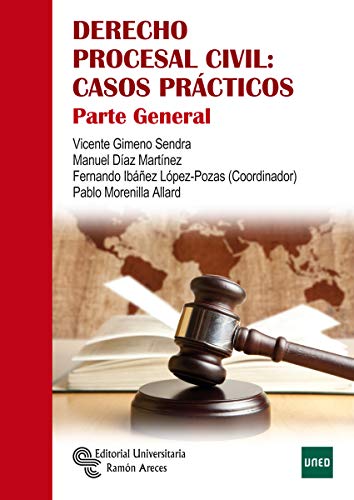 Derecho Procesal Civil: Casos Prácticos (Manuales)