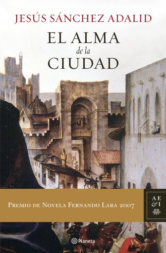 El alma de la ciudad (Autores Españoles e Iberoamericanos)