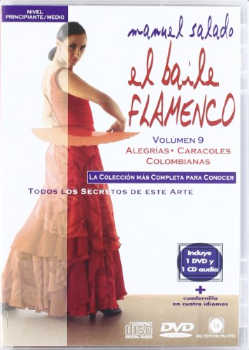 El Baile Flamenco Vol 9: Alegrías - Caracoles – Colombianas, Colección de 10 DVDs, Nivel Principiante/Medio, Incluye DVD y CD de Audio