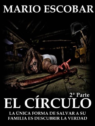 El Círculo (Single 2º): La novela más inquietante