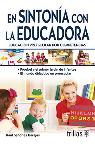 En sintonia con la educadora / In tune with the educators