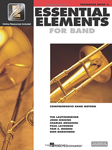 Essential Elements for Band - Book 2 with Eei: Trombone [With CD (Audio)] (Essential Elements 2000 Comprehensive Band Method)