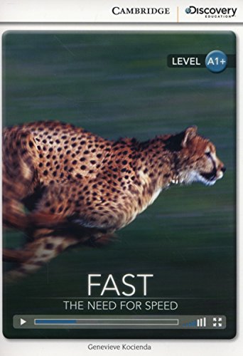 Fast: The Need for Speed High Beginning Book with Online Access (Cambridge Discovery Interactiv)