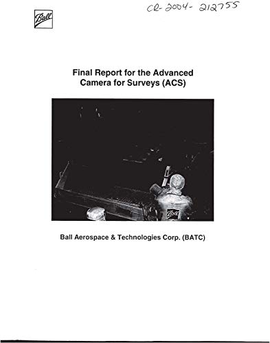 Final Report for the Advanced Camera for Surveys (ACS) (English Edition)