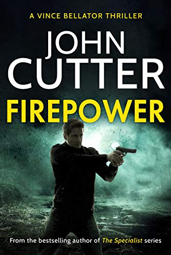 Firepower (Vince Bellator Book 1) (English Edition)
