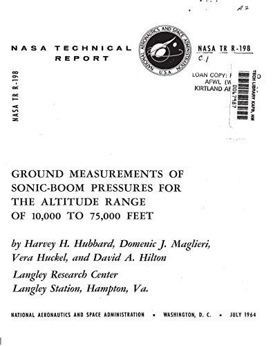 Ground measurements of sonic-boom pressures for the altitude range of 10,000 to 75,000 feet (English Edition)