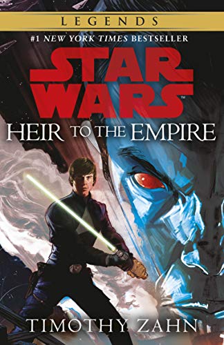 Heir to the Empire: Book 1 (Star Wars Thrawn trilogy) (Book 2 Star Wars Trilogy) (English Edition)
