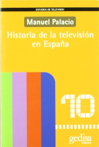 Historia de la televisión en España (Estudios de Television)