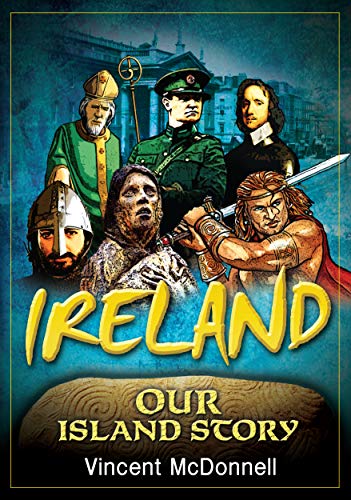 Ireland: Our Island Story (English Edition)