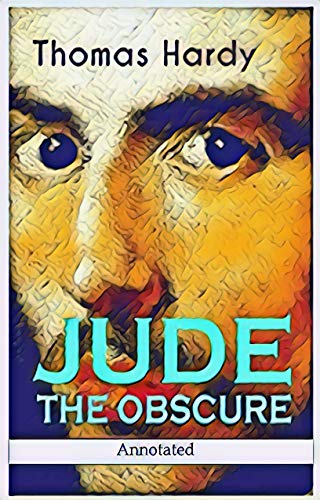 Jude the Obscure Annotated (English Edition)