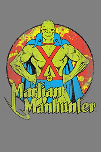 Justice League Martian Manhunter Circle: Notebook Planner - 6x9 inch Daily Planner Journal, To Do List Notebook, Daily Organizer, 114 Pages