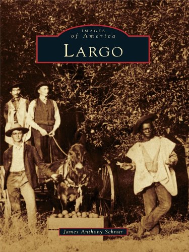 Largo (Images of America) (English Edition)