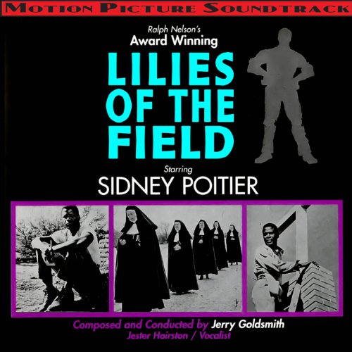 Lilies Of The Field (Original Motion Picture Soundtrack)