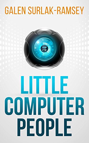 Little Computer People (English Edition)