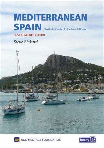 Mediterranean Spain: Gibraltar to the French Border (10th Edition)