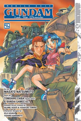 Mobile Suit Gundam Lost War Chronicles Volume 2: Lost War Chronicles: v. 2 (Gundam (Tokyopop) (Graphic Novels))