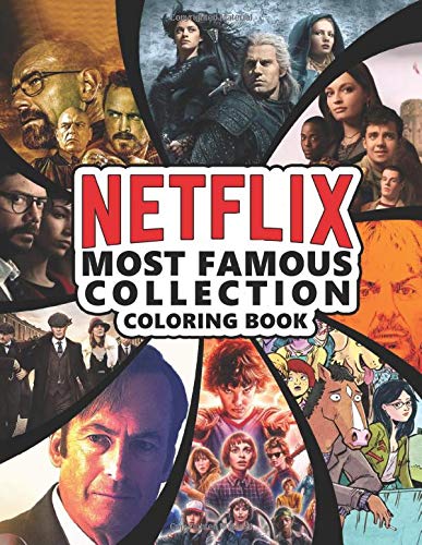 Netflix Most Famous Collection Coloring Book: High Quality Line Art Illustrations For Teens And Adults