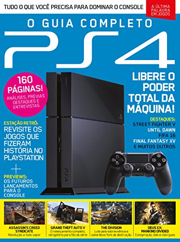 O Guia Completo PS4 Ed.02 (Portuguese Edition)