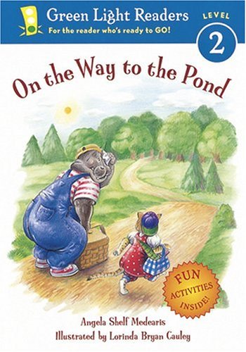 On the Way to the Pond (Green Light Readers. Level 2)
