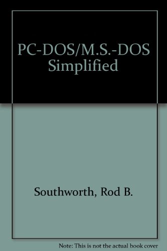 PC-DOS/M.S.-DOS Simplified