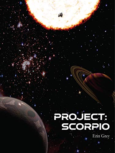 Project SCORPIO: Book 1 (English Edition)