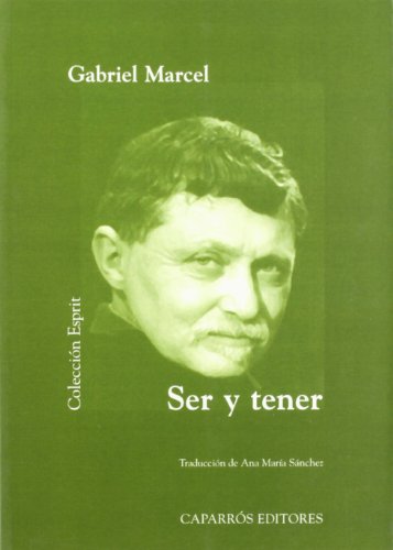 Ser Y Tener (Colección Esprit)