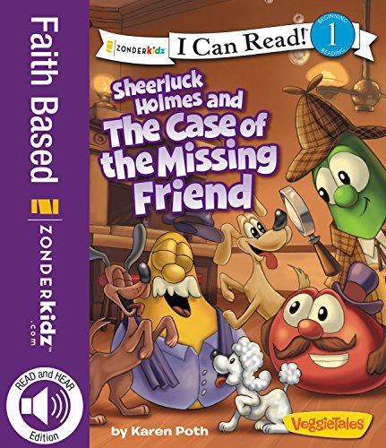 Sheerluck Holmes and the Case of the Missing Friend: Level 1 (I Can Read! / Big Idea Books / VeggieTales) (English Edition)