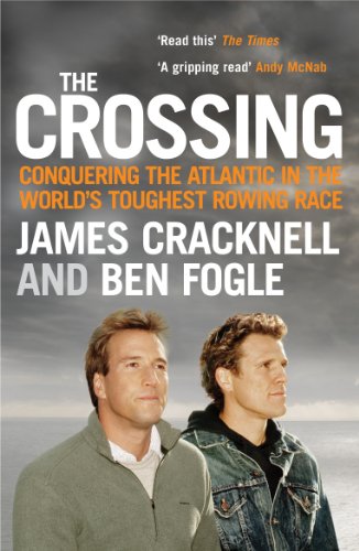 The Crossing: Conquering the Atlantic in the World's Toughest Rowing Race (English Edition)