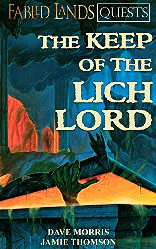 The Keep of the Lich Lord: Volume 1 (Fabled Lands Quests)