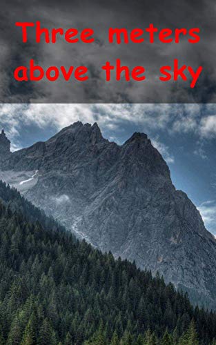 Three meters above the sky (Galician Edition) Three meters above the sky (Galician Edition)