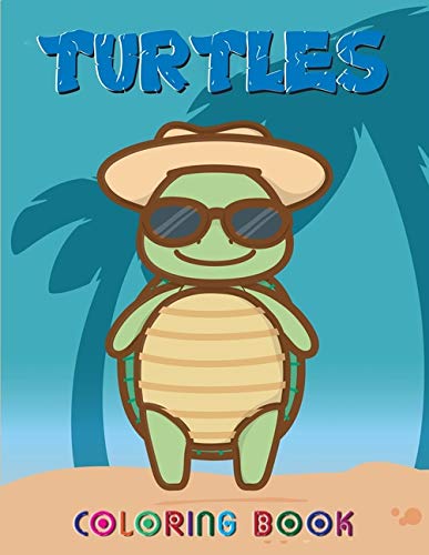 Turtles Coloring Book: Turtles Ninja Colouring Books for Kids and Adults | Ninja Turtles Action Figures Coloring Pages
