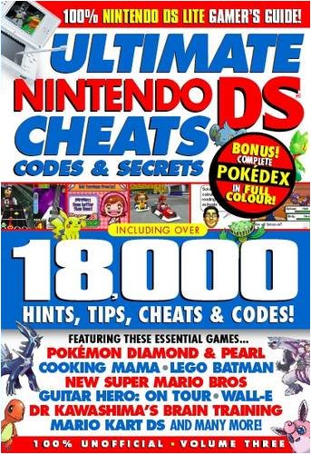 Ultimate Nintendo DS and DSi Cheats, Codes and Secrets: Plus Bonus Complete Full Colour Pokemon Pokedex v. 5: Pokemon Special