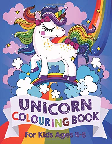 Unicorn Colouring Book: For Kids ages 4-8 [Idioma Inglés] (Silly Bear Colouring Books)