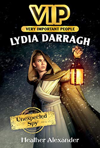 VIP: Lydia Darragh: Unexpected Spy (English Edition)