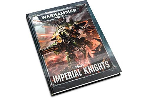 WARHAMMER 40K Codex: Imperial Knights (Italian) WARHAMMER 40K Codex: Imperial Knights (Italian)