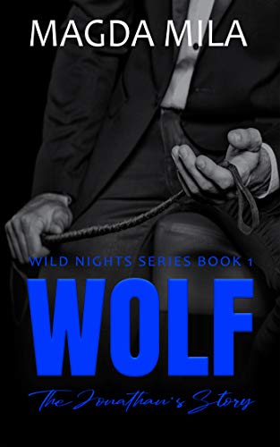 Wolf : A BDSM Romance (Wild Nights Book 1) (English Edition)