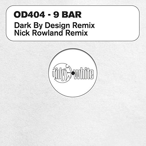 9 Bar (Nick Rowland Remix)