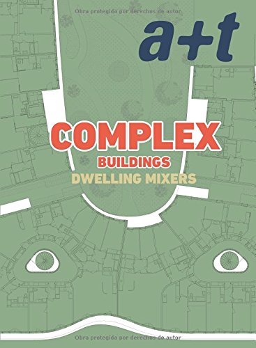 a+t 49 Complex Buildings. Dwelling Mixers
