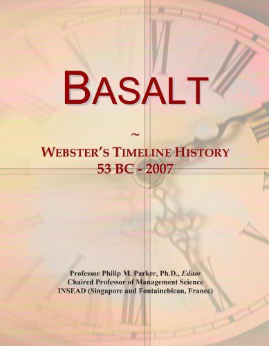 Basalt: Webster's Timeline History, 53 BC - 2007