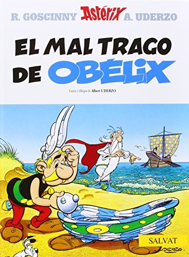 El mal trago de Obelix (Asterix) (Spanish Edition) by Alberto Uderzo Rene Goscinny(2010-07-01)