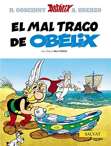 El mal trago de Obélix (Castellano - Salvat - Comic - Astérix) de Uderzo, Albert (2002) Tapa dura