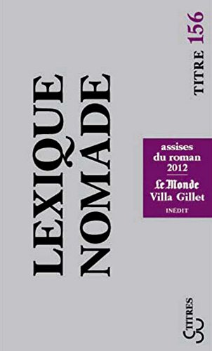 Lexique nomade 2012 (Titres t. 156) (French Edition)