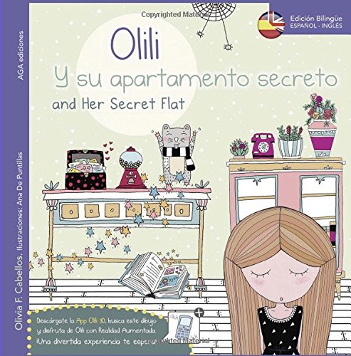 Olili Y Su Apartamento Secreto (Olili Y Sus Aventuras)