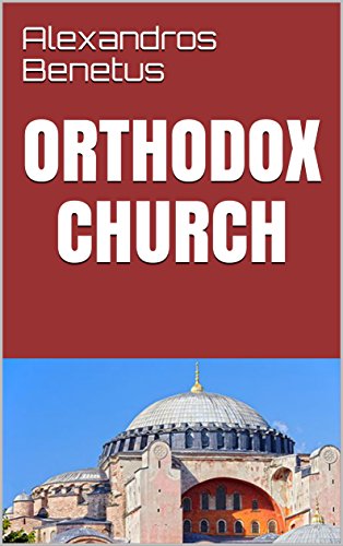 ORTHODOX CHURCH (English Edition)