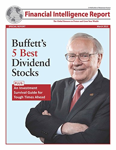 Buffet's 5 Best Dividend Stocks: Plus: An Investment Survival Guide for Tough Times Ahead (English Edition)