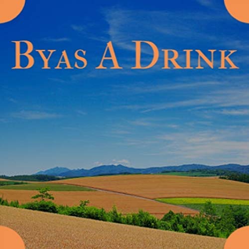 Byas a Drink