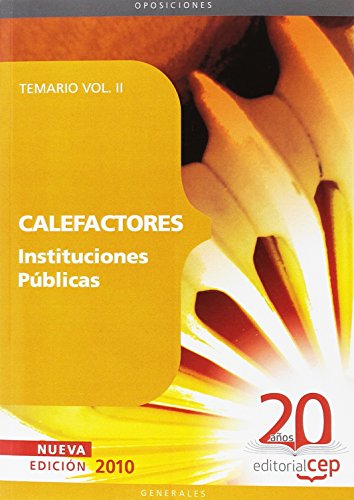 Calefactores Instituciones Públicas. Temario Vol. II. (Colección 1140)
