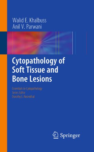Cytopathology of Soft Tissue and Bone Lesions (Essentials in Cytopathology): 9